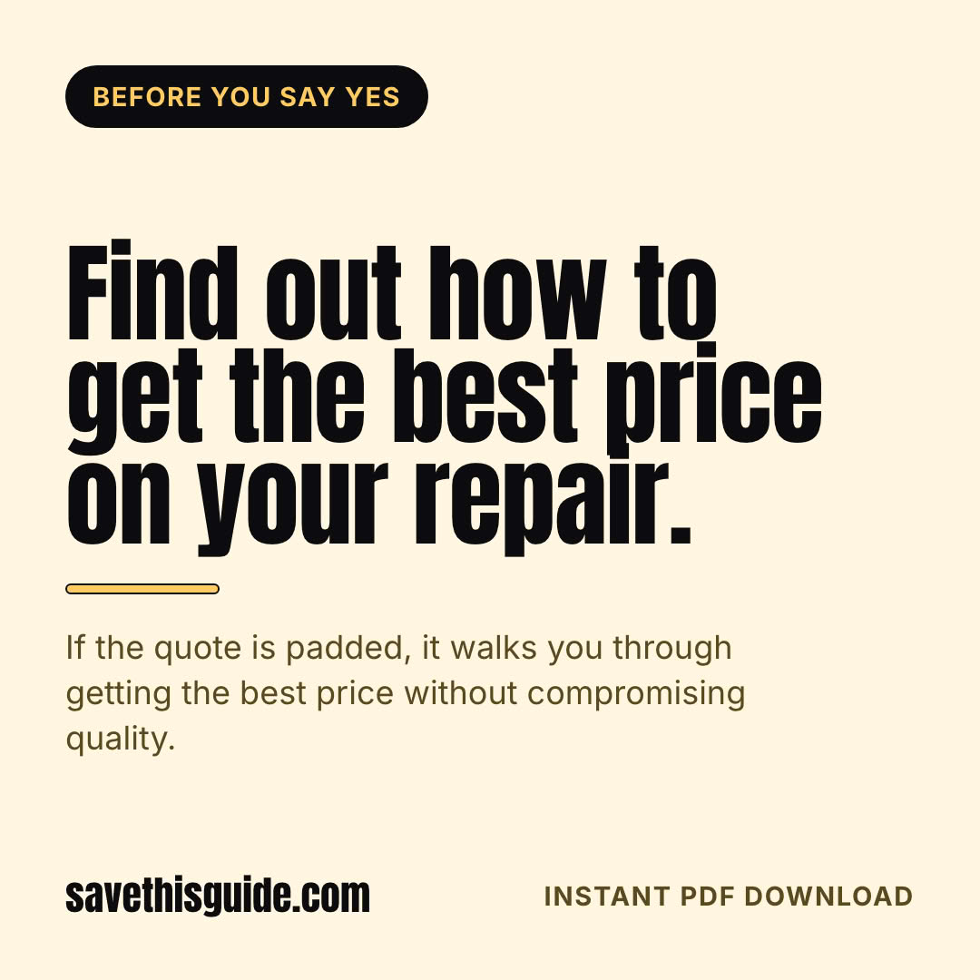 Find out how to get the best price on your repair.